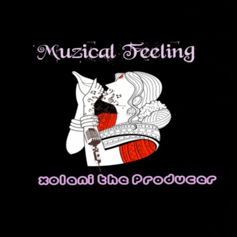 Muzical Feeling | Boomplay Music
