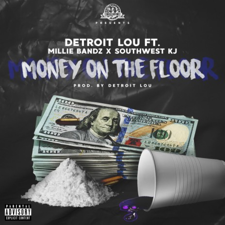 Money On The Floor ft. Millie Bandz & Southwest KJ | Boomplay Music