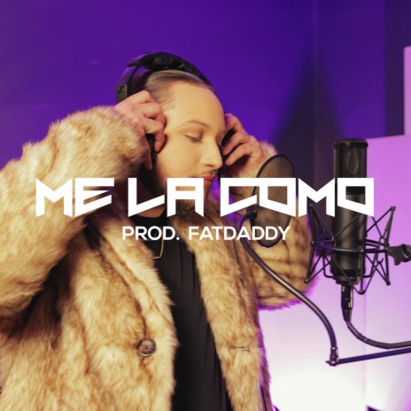 Me La Como | Boomplay Music