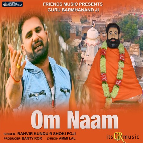 Om Naam Guru Barmhanand Ji ft. Shoki Foji | Boomplay Music