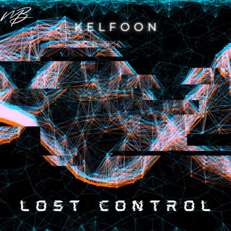 Lost Control | Boomplay Music