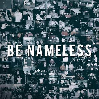 Be Nameless