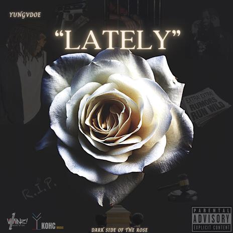 Lately | Boomplay Music