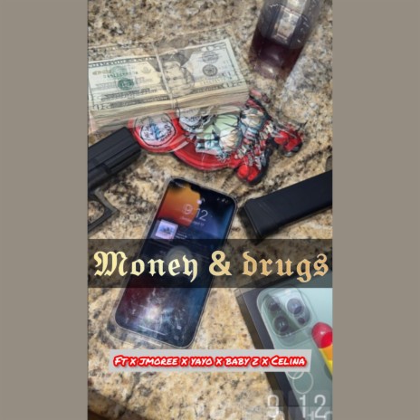 Money & drugs