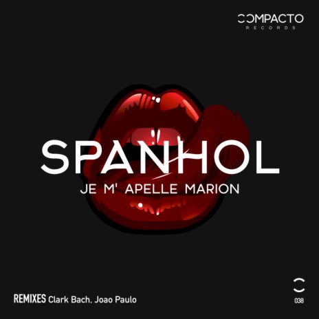 Je M Apelle Marion (Joao Paulo Remix)