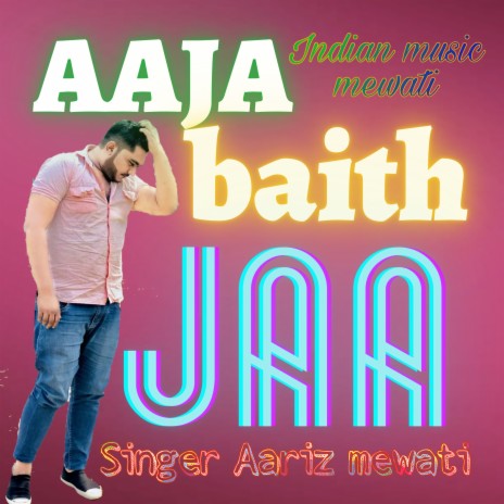 Aaja Baith Jaa | Boomplay Music