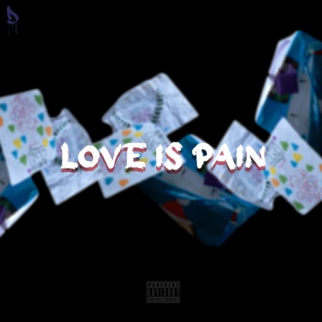 Love Is Pain