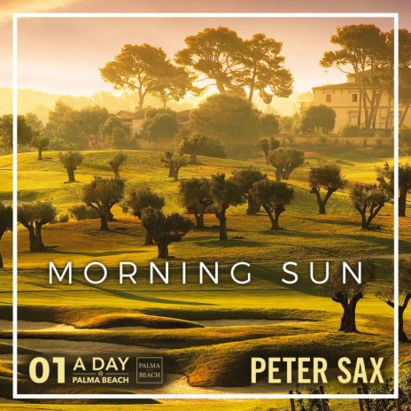 A Day @ Palma Beach 01 - Morning Sun (Radio Edit) | Boomplay Music