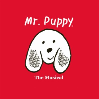 Mr. Puppy (the Musical)