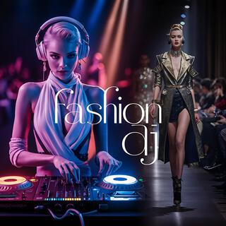 Dj Fashion