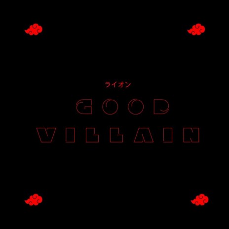 Good Villain | Boomplay Music