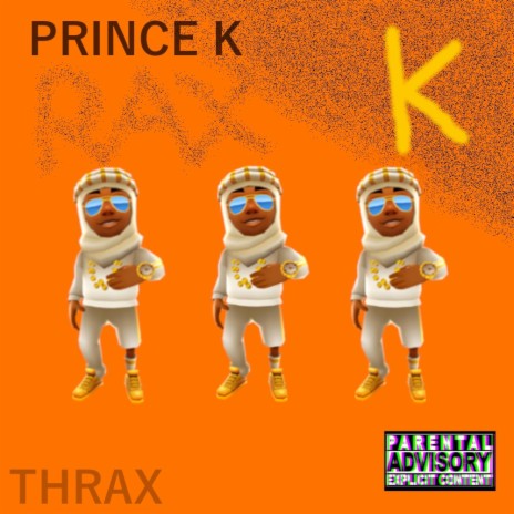 PRINCE K | Boomplay Music