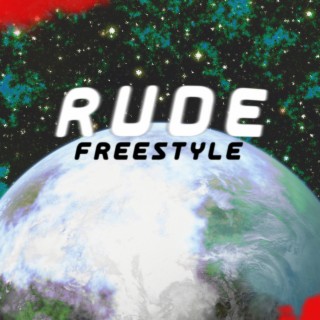 Rude Freestyle