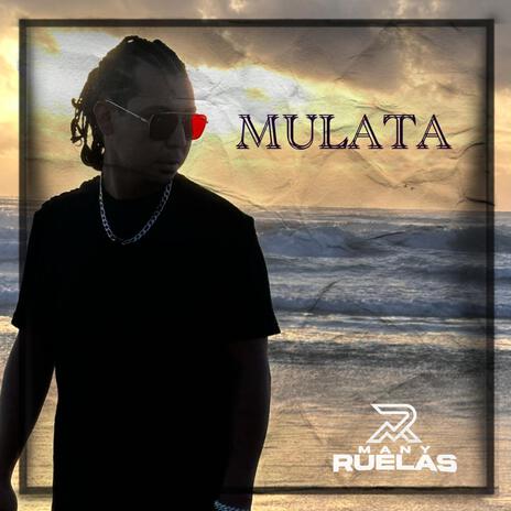 Mulata | Boomplay Music