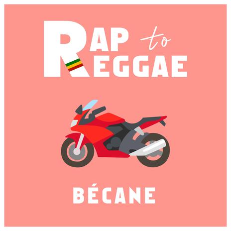 Bécane (Reggae Version) | Boomplay Music