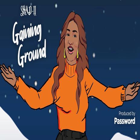 Gaining Ground | Boomplay Music