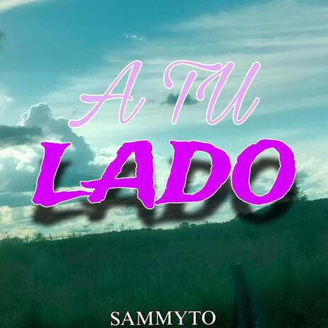 A tu lado | Boomplay Music