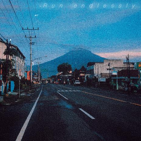 Run Endlessly | Boomplay Music