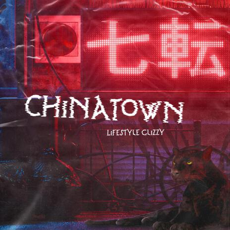 Chinatown | Boomplay Music