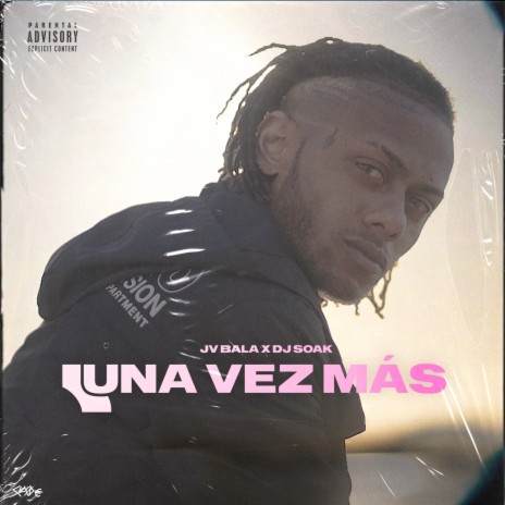 Una vez más ft. JV Bala | Boomplay Music