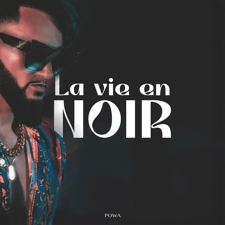 La vie en noir | Boomplay Music