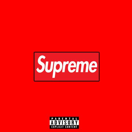 Supreme | Boomplay Music