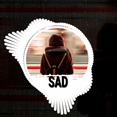 Sad (Instrumental) | Boomplay Music