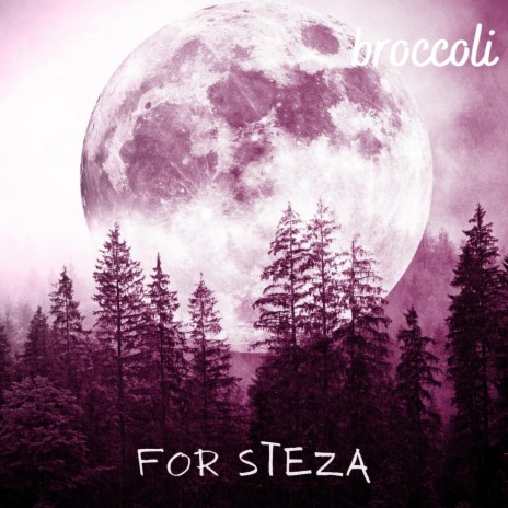 For Steza | Boomplay Music
