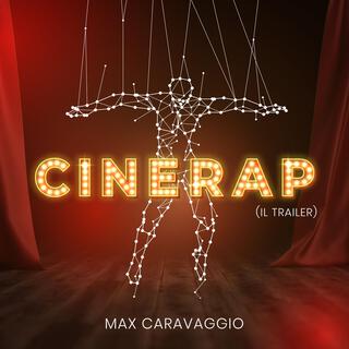 CINERAP (Il trailer)