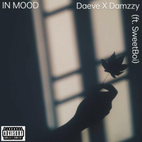 In Mood (feat. Daeve & SweetBoi) | Boomplay Music