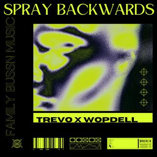 Spray backwards