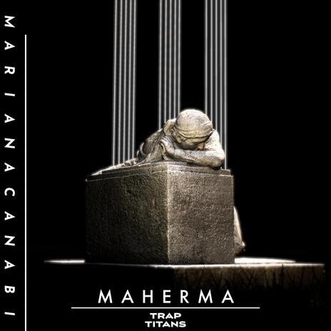 MAHERMA | Boomplay Music