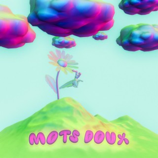 Mots Doux lyrics | Boomplay Music