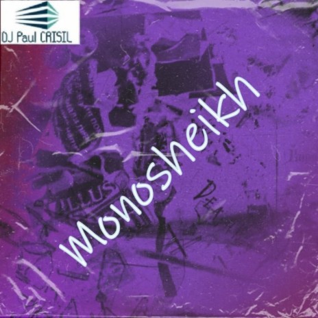 Monosheikh | Boomplay Music