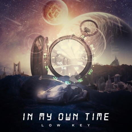 In My Own Time | Boomplay Music