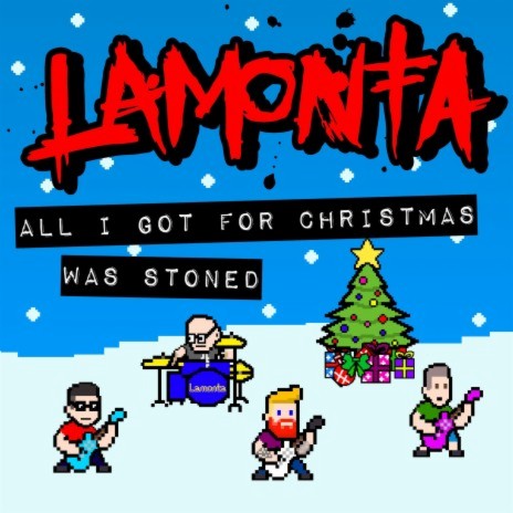 All I Got for Christmas Was Stoned | Boomplay Music