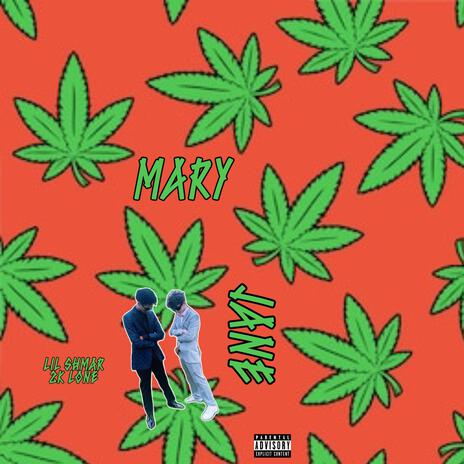 maryjane ft. 2kLone