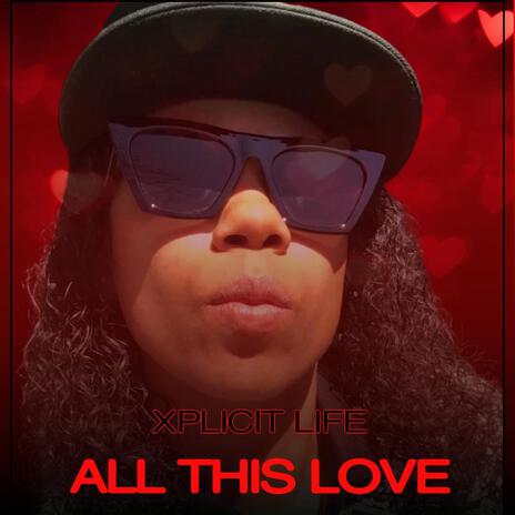 All This Love | Boomplay Music