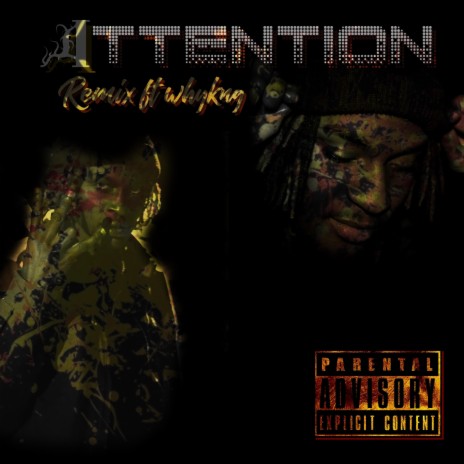 Attention (remix) ft. Ykng