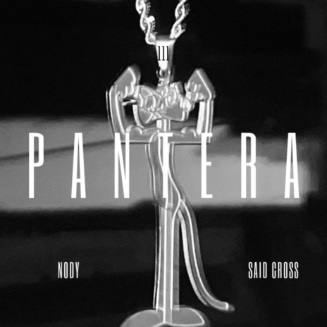 Pantera ft. Said Cross | Boomplay Music