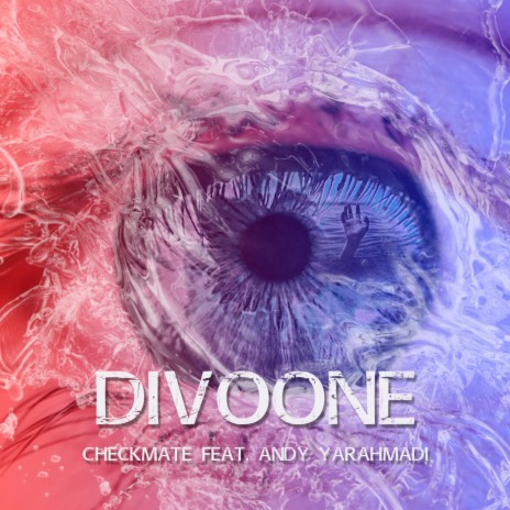 Divoone ft. Andy Yarahmadi