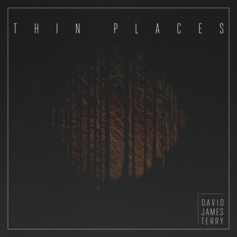 Thin Places (Remastered)