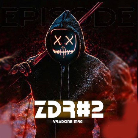 ZDR #2 | Boomplay Music
