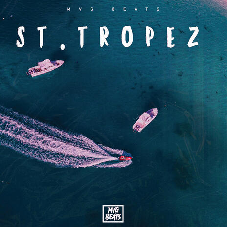 St.Tropez ft. Southsyde Records | Boomplay Music