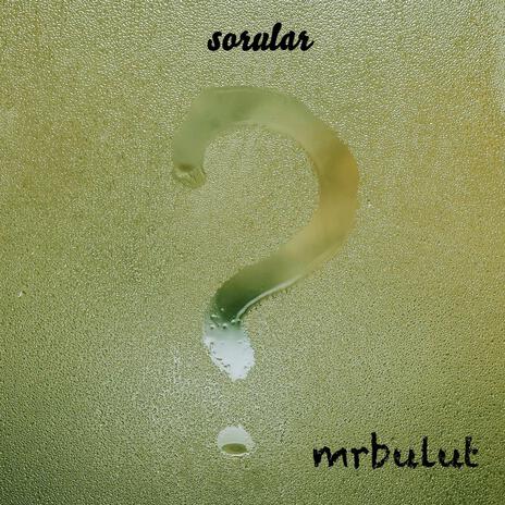 Sorular | Boomplay Music