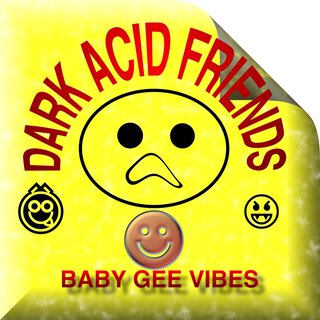 Dark Acid Firends