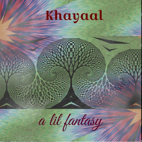 Khayaal, a lil fantasy (Band/Trio Version) | Boomplay Music