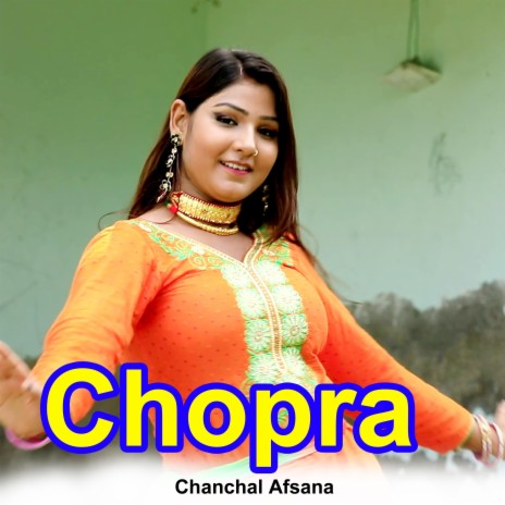 Chopra | Boomplay Music