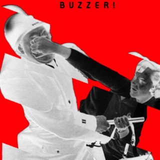 Buzzer!(Bad Lookin) lyrics | Boomplay Music