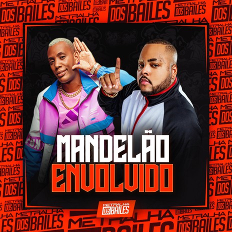 Mandelão Envolvido ft. MC KITINHO & dj amanda zo | Boomplay Music